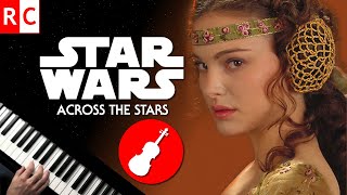 Across The Stars Violin  Piano Cover Star Wars [upl. by Nanci56]