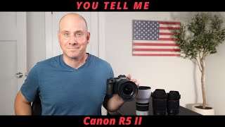 CANON R5 MARK II  WHAT SHOULD I TEST OUT [upl. by Nossyla357]