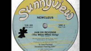 Newcleus  Jam On Revenge The Wikki Wiki Song [upl. by Ameerak61]