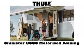 The Thule Omnistor 8000 caravan motor home awning showing motorised version [upl. by Sine918]