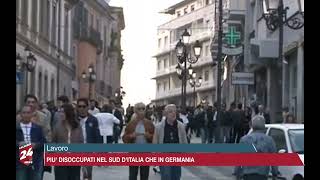 Lavoro Più disoccupati nel sud Italia che nellintera Germania [upl. by Lilly]