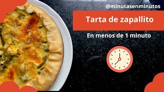 NUEVO CANALMINUTAS EN MINUTOS Tarta de zapallitos [upl. by Neerihs]