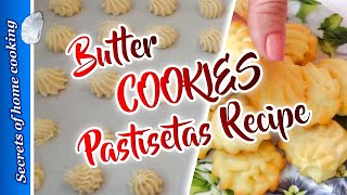 Butter Cookies – Pastisetas Recipe [upl. by Pittel]