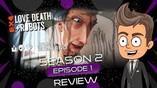 Love Death and Robots Automated Customer Service Review [upl. by Utley]