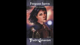 Trudi Canavan  De Sorte Troldmænd 2  Ferguns hævn [upl. by Yahsal]