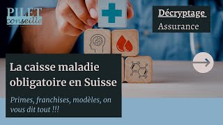 La caisse maladie obligatoire Suisse [upl. by Odnalra]