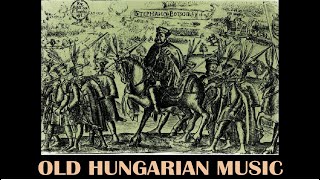 Old Hungarian music  Militaris congratulatio [upl. by Elburr]