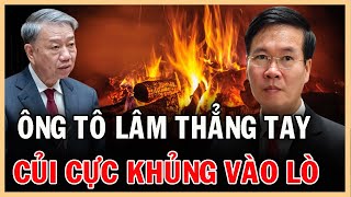 Nóng Tổng Bí thư Tô Lâm yêu cầu xử lý dứt điểm vụ án liên quan Chủ tịch Võ Văn Thưởng thchannel [upl. by Jopa695]