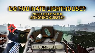 COMPLETE ALL LIGHTHOUSE QUESTS AS FAST AS POSSIBLE WITH THIS GUIDE Escape from Tarkov Patch 140 [upl. by Cirdec863]