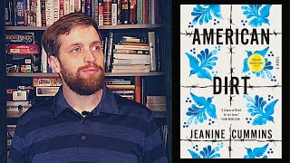 AMERICAN DIRT  BOOK REVIEW  MOVING PAST THE CONTROVERSY [upl. by Namref]