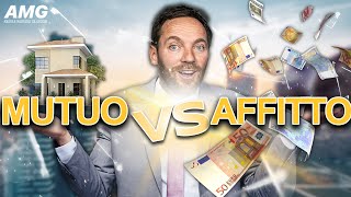 MUTUO vs AFFITTO 🏠 Cosa conviene DAVVERO oggi Tutta la Verità [upl. by Ramel168]