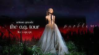 problem  the ag tour  live concept [upl. by Longwood]