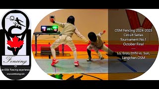 OSM Fencing 20242025 Circuit Series No1 Y12 Foil Final Lo Enzo vs Sun Langchen [upl. by Assetniuq]