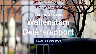 Wallenstam Delårsrapport 2 2020 [upl. by Ytima874]