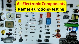 All electronic components names functions testing pictures and symbols  smd components [upl. by Ervine]