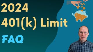 401k Limits and FAQ for 2024 How Much Can You Save [upl. by Gurolinick843]