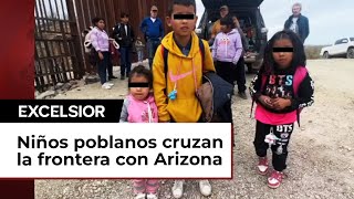 Tres niños hermanos de Puebla cruzan solos la frontera con Arizona [upl. by Coughlin]