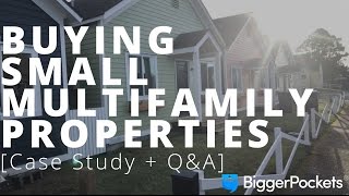 Buying Small Multifamily Properties Case Study  QampA from Facebook Live 11017 [upl. by Lohcin399]