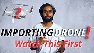 WATCH THIS BEFORE IMPORTING DRONE  DJI avanta  Dji Mini  Dji 3  Drone Import Ban India [upl. by Hanover]