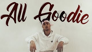 Bmike  ALL GOODIE Official Lyric Video [upl. by Enyleve954]