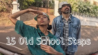 15 Old School Hip Hop Dance Steps With Names [upl. by Ykcul924]