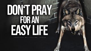 Dont Pray For An Easy Life Official Lyric Video Fearless Motivation [upl. by Eiralav]