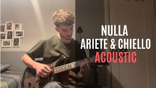 Ariete  Nulla feat Chiello  Guitar CoverTutorial [upl. by Luhar948]