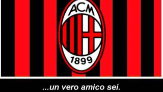 Inno AC Milan Testo  Himno de AC Milan Letra [upl. by Ayaladnot]