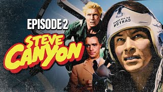 Big Thunder to Beyond Steve Canyons HighFlying Adventures Full Free Episode 2 [upl. by Htaras]