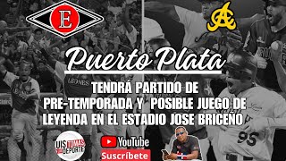 P Plata tendrá Partido de PreTemporada y Posible Juego de Leyenda en Estadio Jose Briceño [upl. by Guss]