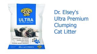 Dr Elseys Ultra Premium Clumping Cat Litter [upl. by Enirehtak]