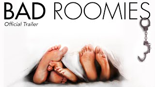 Bad Roomies 2015  Official Trailer [upl. by Lanevuj]