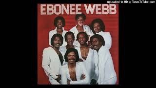 Ebonee Webb  Something About You 1981 [upl. by Puto391]