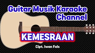 Karaoke Akustik  Kemesraan  Iwan Fals  GuitarMusicKaraoke [upl. by Fadiman684]