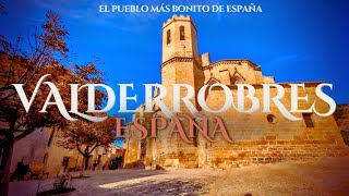 VALDERROBRES  El Pueblo Más Bonito de España  4K [upl. by Enaillil]