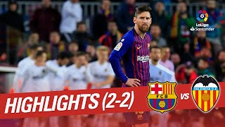 Highlights FC Barcelona vs Valencia CF 22 [upl. by Daberath222]