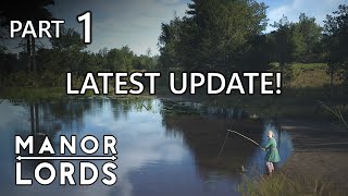 Best Start In Manor Lords  Latest Patch 08004 Part 1 [upl. by Ateuqram489]