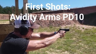 First Shots Avidity Arms PD10 [upl. by Rebna]