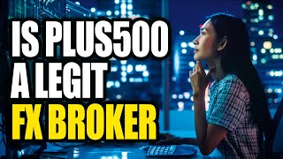 Is Plus500 Legit  Is Plus500 A Legitimate Broker  FOREX TRADING STRATEGIES [upl. by Kluge741]