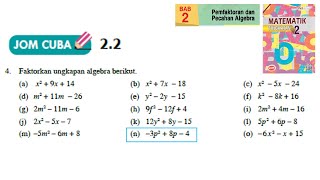 KSSM Matematik Tingkatan 2 Bab 2 pemfaktoran dan pecahan algebra jom cuba 22 no4 buku teks form2 [upl. by Walcott]