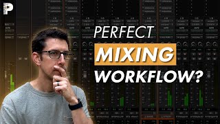 Streamline Your Mix Workflow Essential Steps [upl. by Safko744]