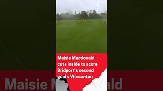 Maisie Macdonald cuts inside to score Bridports second vs Wincanton [upl. by Hakym799]