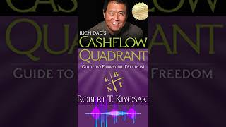 Rich Dads Cashflow Quadrant Financial Mastery Unleashed by Robert Kiyosaki finance success [upl. by Raye201]