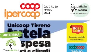 VOLANTINO COOP dal 7 al 23 marzo 2024 anteprima [upl. by Hector]