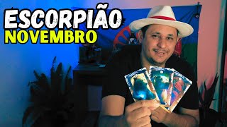 ESCORPIÃO NOVEMBRO ♏️ QUE MÊS INCRÍVEL [upl. by Rfinnej]