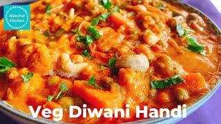 Mix Veg Diwani Handi No onion No Garlic recipe  Restaurant style Veg Diwani Handi Nilachal Kitchen [upl. by Sankaran587]