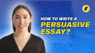 How to Write a Persuasive Essay [upl. by Kalila]