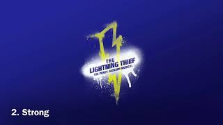 The Lightning Thief Original Cast Recording 2 Strong Audio [upl. by Merrow]