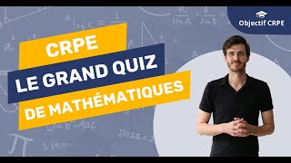 CRPE  Le grand quiz de maths édition 2022 [upl. by Yr]