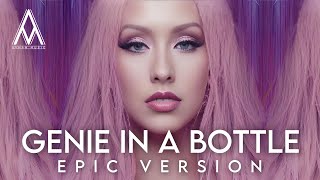 Genie In A Bottle  Christina Aguilera  EPIC VERSION [upl. by Eceined]